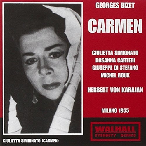 Bizet: Carmen, WD 31 (Recorded 1952)