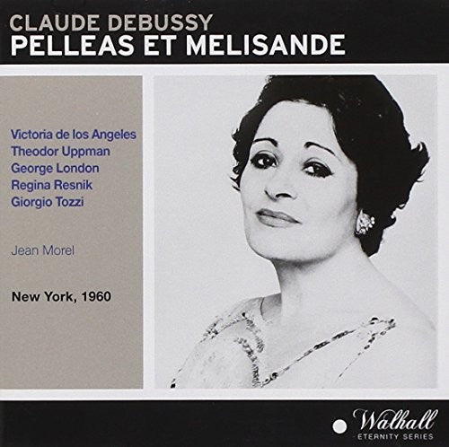 Debussy: Pelléas et Mélisande, L. 88 (Live)