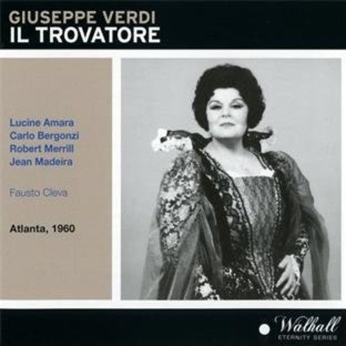 Verdi: Il trovatore [Recorded 1960]