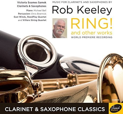 Keeley: Ring! & Other Works