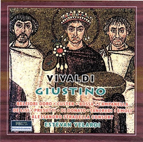 Vivaldi: Giustino, RV 717