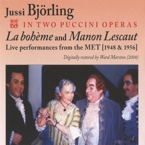 Jussi Bjorling in Two Puccini Operas (1948, 1956)