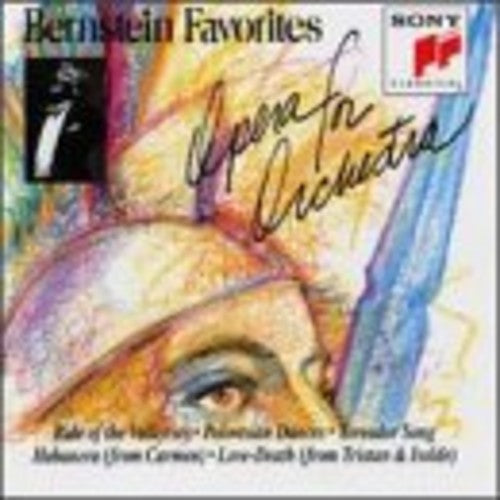 BERNSTEIN FAVORITES- OPERA FOR