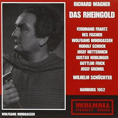 Wagner: Das Rheingold (Recorded 1952)