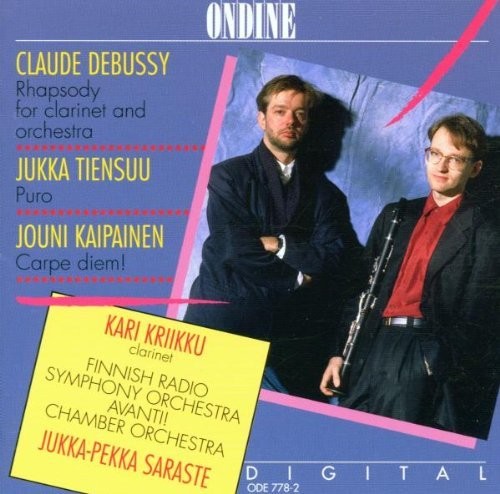 Debussy, C.: Premiere Rapsodie / Tiensuu, J.: Puro / Kaipain