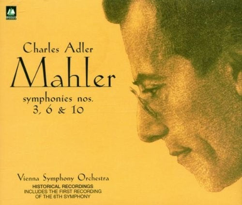 MAHLER: SYPHONIES NO 3, 6 & 10