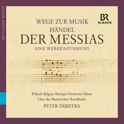 Wege zur Musik: Der Messias