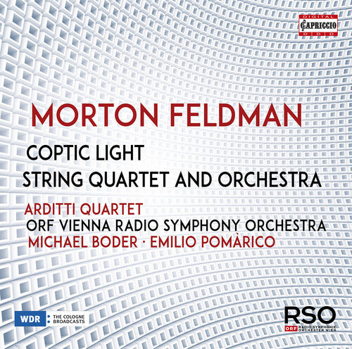 Morton Feldman: Coptic Light - String Quartet And Orchestra