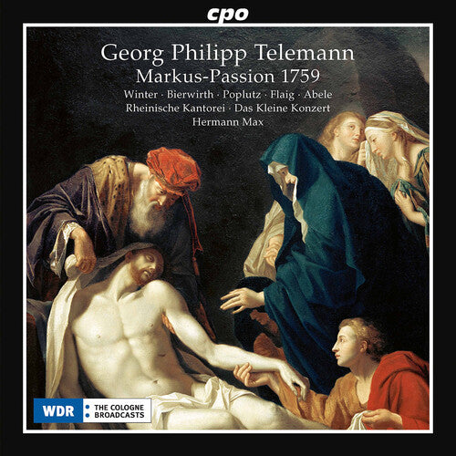 Georg Philipp Telemann: Markus-Passion