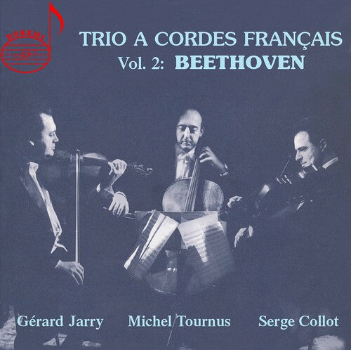Trio à cordes Français, Vol. 2: Beethoven