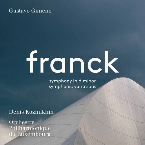 Franck: Symphony in D Minor - Symphonic Variations