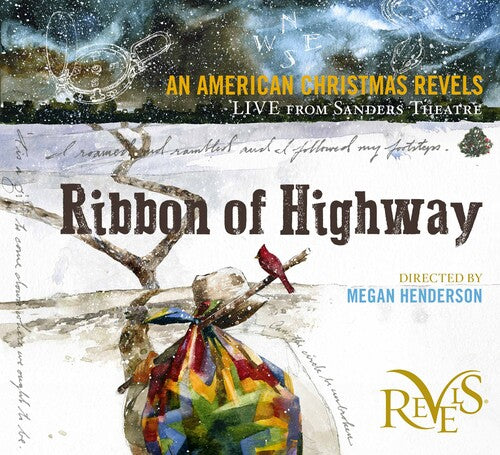 Ribbon of Highway - An American Christmas Revels