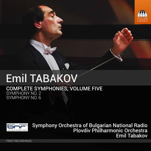 Emil Tabakov: Complete Symphonies, Vol. 5