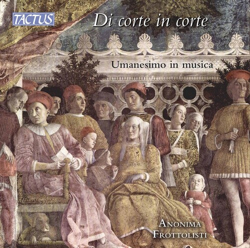 Various Authors: From court to court · Humanism in Music