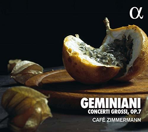 Geminian - Concerti Grossi, Op. 7