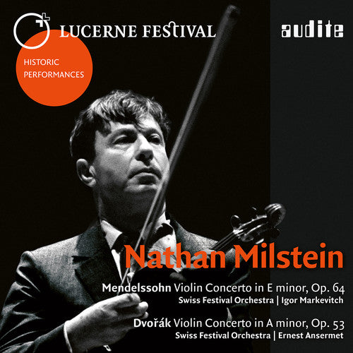 Felix Mendelssohn: Violin Concerto in E Minor - Dvorák: Viol