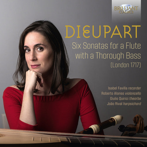 Dieupart: Six Sonatas for a Flute with a Thorough Bass (Lond