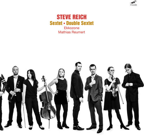 Reich: Sextet & Double Sextet