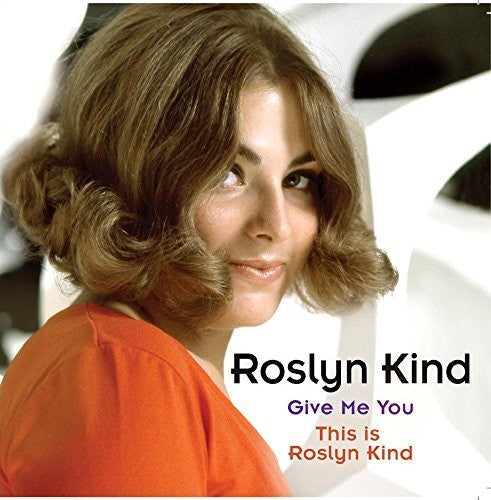 GIVE ME YOU & THIS IS ROSLYN K