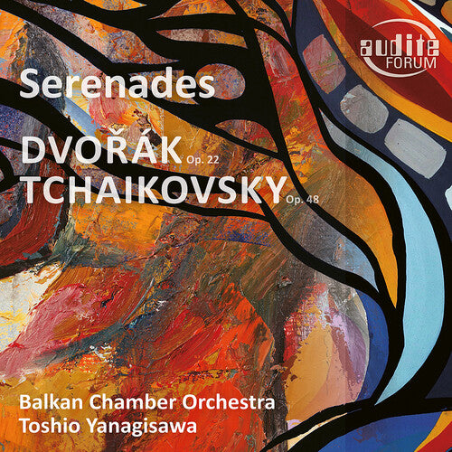 Dvorák: Serenade, Op. 22 - Tchaikovsky: Serenade, Op. 48
