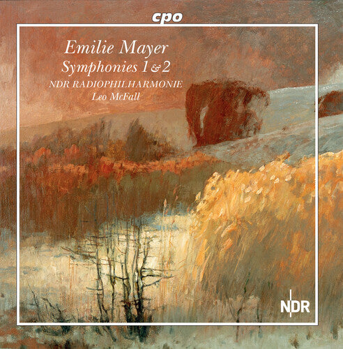Emilie Mayer: Symphonies Nos. 1 & 2  Ndr Radiophilharmonie, Mcfall