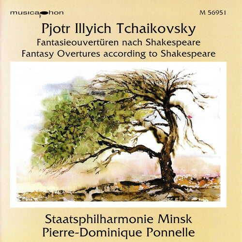 Tchaikovsky: Fantasy Overtures according to Shakespeare