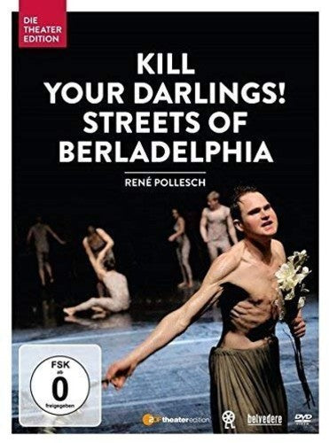 KILL YOUR DARLINGS!