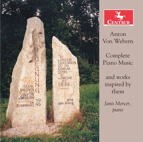 Anton von Webern: Complete Piano Music and works inspired by
