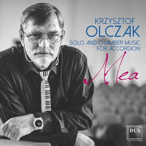 Olczak: Solo and Chamber Music for Accordion