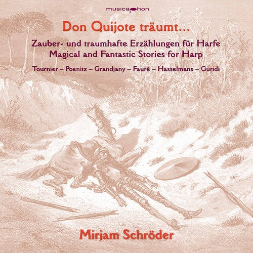 Don Quixote dreams …