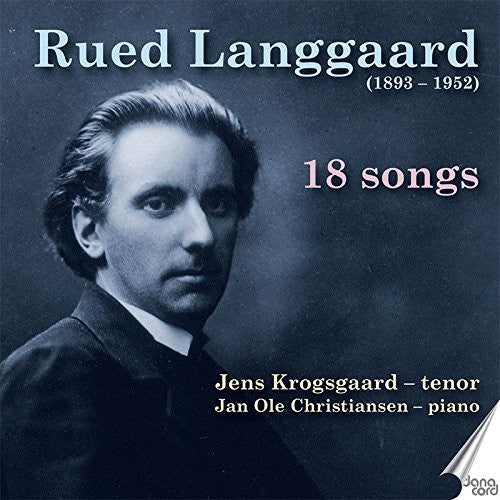 Langgaard: 18 Songs