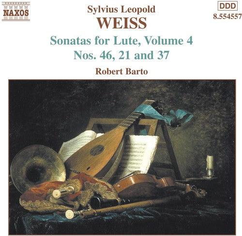 Weiss, S.L.: Lute Sonatas, Vol.  4  - Nos. 21, 37, 46