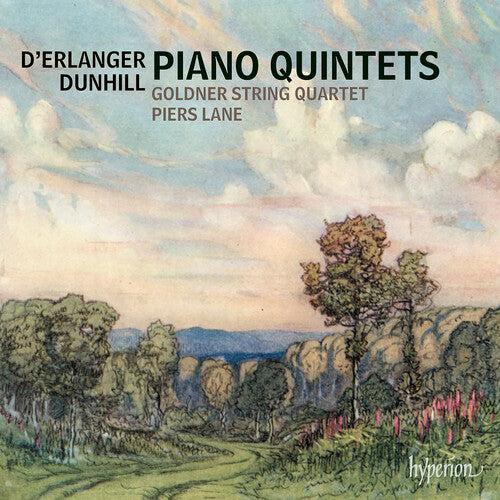 DUNHILL & ERLANGER: PIANO QUINTETS