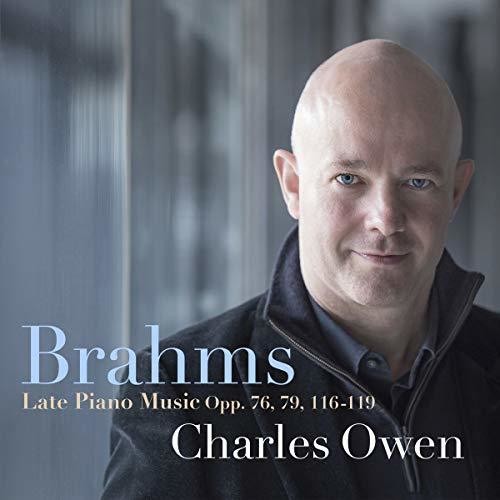 Brahms: Late Piano Music, Opp. 76, 79, 116-119