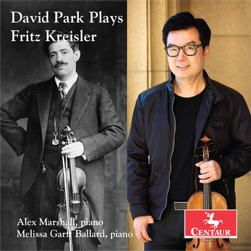 David Park Plays Fritz Kreisler