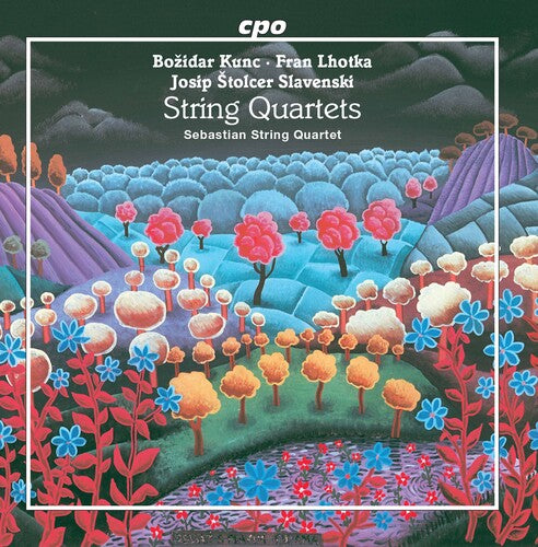 Kunc - Lhotka - Slavenski: String Quartets