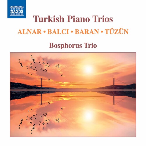 Turkish Works for Piano Trio