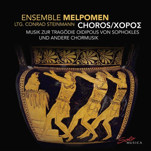 CHOROS - Chorische Musik zur Tragödie Oidipous von Sophokles