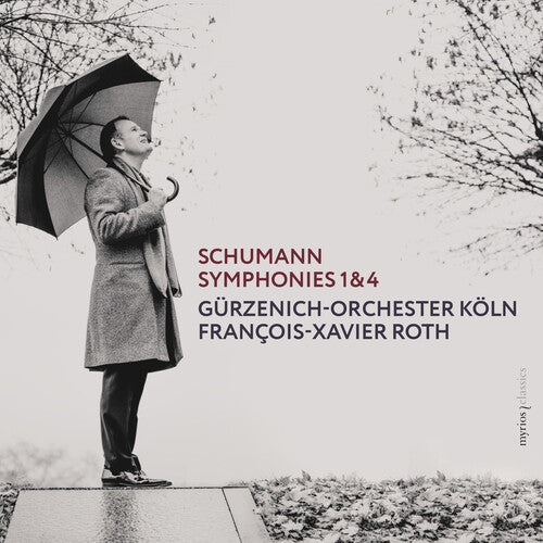 Schumann: Symphonies 1 & 4