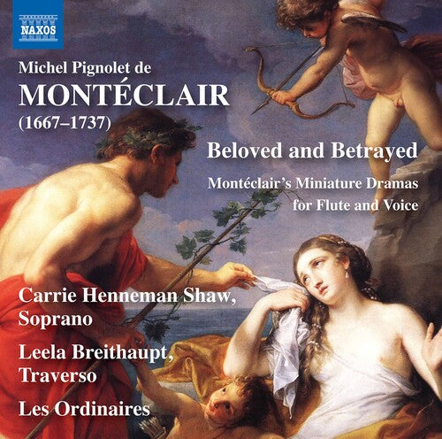 Beloved and Betrayed: Montéclair's miniature dramas for flut