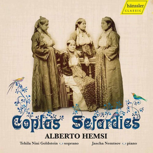 Coplas Sefardies - Chansons Judéo-espagnoles - World premier