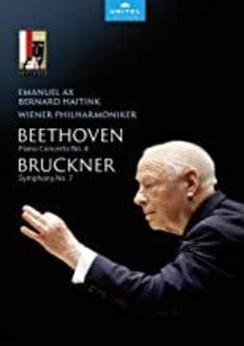 Beethoven: Piano Concerto No. 4 - Bruckner: Symphony No. 7