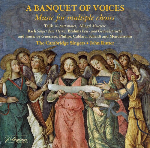 A Banquet of Voices - Music for Multiple Choirs