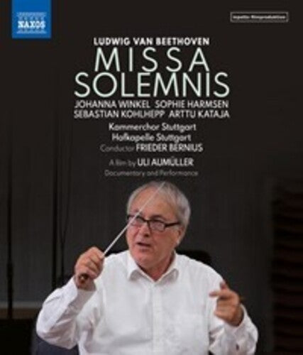 Beethoven: Missa Solemnis (Documentary And Performance)  Bernius, Hofkapelle Stuttgart, Kammerchor Stuttgart