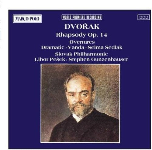 DVORAK: Rhapsody Op. 14 / Overtures
