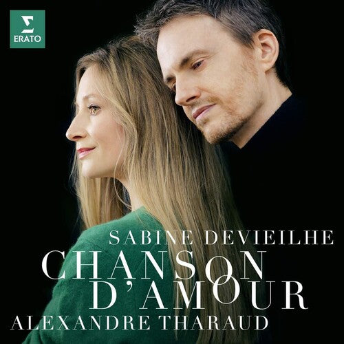 CHANSON D'AMOUR: FAURE DEBUSSY ROUSSEL RAVEL