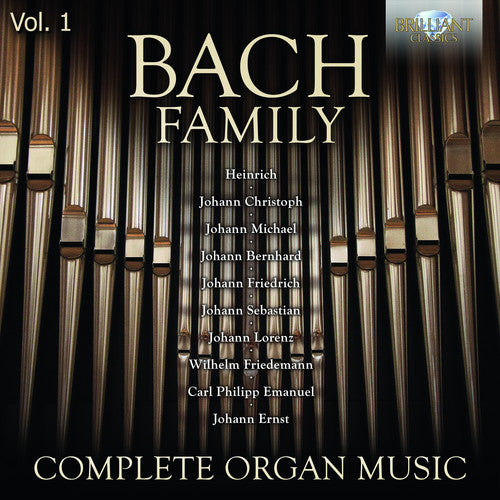 Bach: Complete Organ Music, Vol. 1