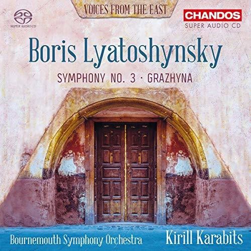 Lyatoshynsky: Symphony No. 3 & Grazhyna