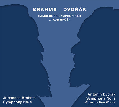 Brahms: Symphony No. 4 - Dvorák: Symphony No. 9 "From the Ne