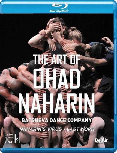 The Art of Ohad Naharin